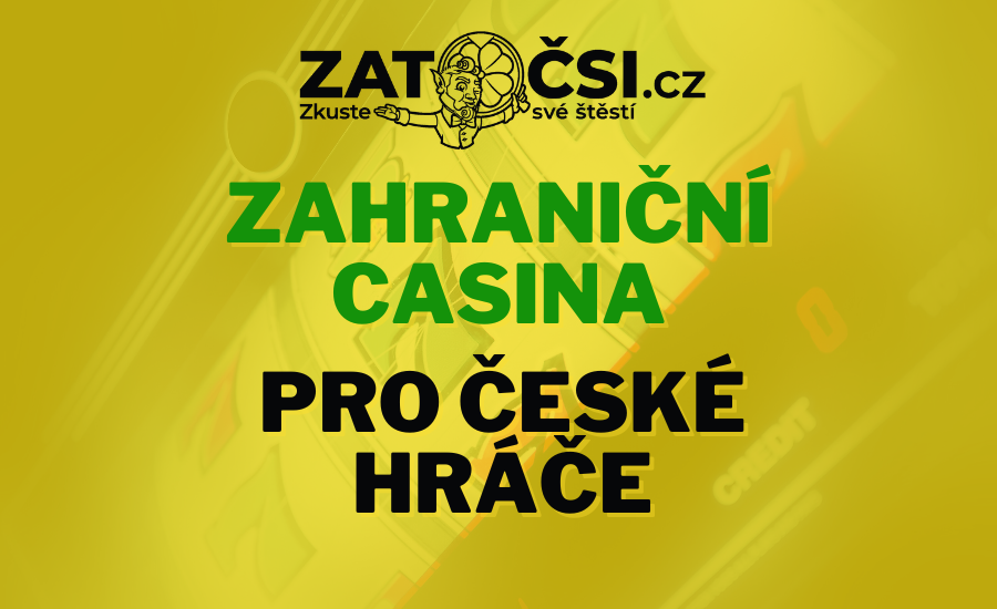 Zahraniční casina pro české hráče 14 Zahraniční casina pro české hráče 14
